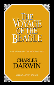Voyage of the Beagle by Charles Darwin, 9781573927734