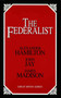Federalist by Alexander Hamilton, John Jay, James Madison, 9781573927765