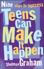 Teens Can Make It Happen (Nine Steps for Success) by Stedman Graham, 9780684870823
