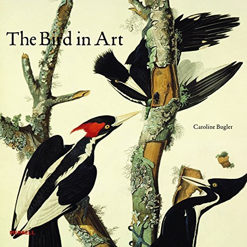 The Bird in Art by Caroline Bugler, 9781858945682