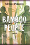 Bamboo People - 9781580893299 by Mitali Perkins, 9781580893299