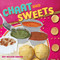 Chaat & Sweets by Amy Wilson Sanger, Amy Wilson Sanger, 9781582461939