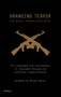 Branding Terror (The Logotypes and Iconography of Insurgent Groups and Terrorist Organizations) by Artur Beifuss, Francesco Trivini Bellini, Steven Heller, 9781858946016