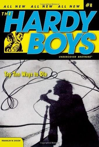 Top Ten Ways to Die by Franklin W. Dixon, 9781416908463