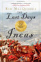 The Last Days of the Incas by Kim MacQuarrie, 9780743260503