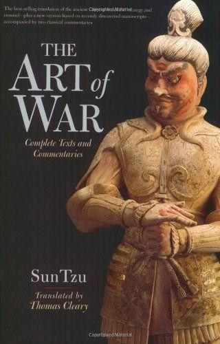 The Art of War (Complete Text and Commentaries) by Thomas Cleary, 9781590300541