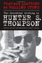 Fear and Loathing at Rolling Stone (The Essential Writing of Hunter S. Thompson) by Hunter S. Thompson, Jann Wenner, 9781439165966
