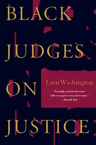 Black Judges on Justice (Perspectives from the Bench) by Linn Washington, 9781565844377