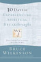 30 Days to Experiencing Spiritual Breakthroughs (Thirty Top Christian Authors Share Their Insights) by Bruce Wilkinson, 9781590527726