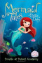 Trouble at Trident Academy - 9781442449787 by Debbie Dadey, Tatevik Avakyan, 9781442449787