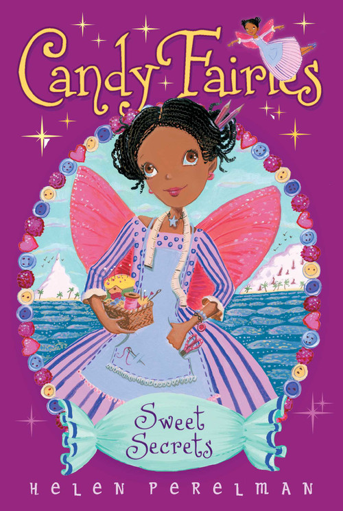 Sweet Secrets by Helen Perelman, Erica-Jane Waters, 9781481406116