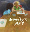 Emily's Art by Peter Catalanotto, Peter Catalanotto, 9781416926887