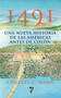 1491 (Una nueva historia de la Americas antes de Colon) by Charles C. Mann, Martin Martinez-Lage, 9781609805159