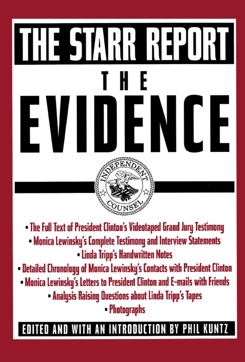 The Evidence (The Starr Report) by Phil Kuntz, 9780671034993
