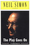 The Play Goes On (A Memoir) by Neil Simon, 9780684869803