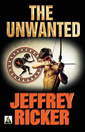 The Unwanted by Jeffrey Ricker, 9781626390485