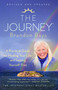 The Journey (A Practical Guide to Healing Your Life and Setting Yourself Free) by Brandon Bays, 9781451665611