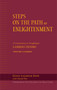 Steps on the Path to Enlightenment (A Commentary on Tsongkhapa's Lamrim Chenmo, Volume 2: Karma) by Lhundub Sopa, Dalai Lama, David Patt, 9780861714810