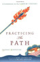 Practicing the Path (A Commentary on the Lamrim Chenmo) by Yangsi, Lhundub Sopa, Thubten Zopa, Tsering Tuladhar, Miranda Adams, 9780861713462