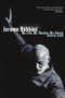 Jerome Robbins (His Life, His Theater, His Dance) by Deborah Jowitt, 9780684869865