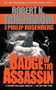 Badge of the Assassin by Robert K. Tanenbaum, Philip Rosenberg, 9781451607468