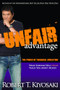 Unfair Advantage (The Power of Financial Education) by Robert T. Kiyosaki, 9781612680101