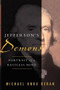 Jefferson's Demons (Portrait of a Restless Mind) by Michael Knox Beran, 9781416568254