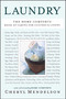 Laundry (The Home Comforts Book of Caring for Clothes and Linens) by Cheryl Mendelson, 9780743271462