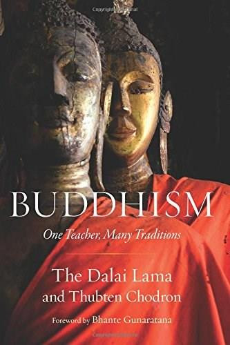 Buddhism (One Teacher, Many Traditions) by Dalai Lama, Thubten Chodron, Henepola Gunaratana, 9781614291275