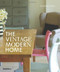 The Vintage/Modern Home by Katherine Sorrell, 9781858945279