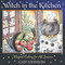 Witch in the Kitchen (Magical Cooking for All Seasons) by Cait Johnson, 9780892819805