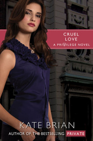 Cruel Love by Kate Brian, 9781442407886