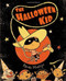 The Halloween Kid by Rhode Montijo, Rhode Montijo, 9781416935759