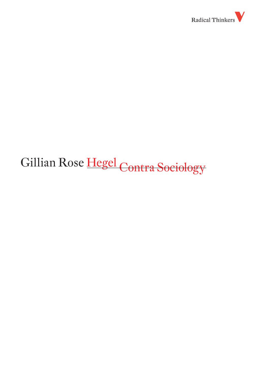 Hegel Contra Sociology by Gillian Rose, 9781844673544