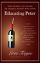 Educating Peter (Educating Peter) by Lettie Teague, 9780743286787