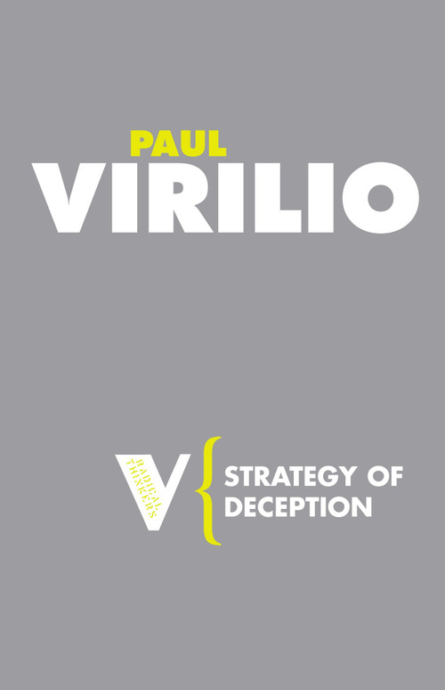 Strategy of Deception by Paul Virilio, 9781844675784