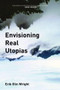 Envisioning Real Utopias - 9781844676187 by Erik Olin Wright, 9781844676187