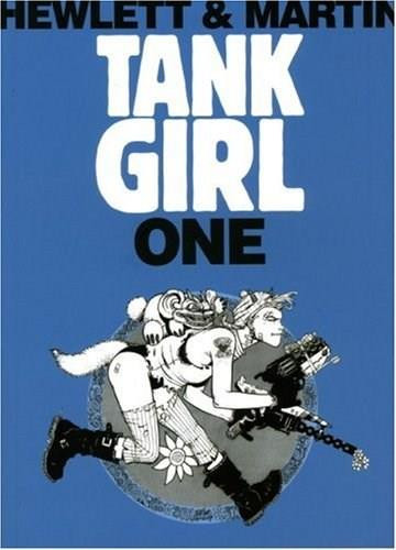 Tank Girl 1 (Remastered Edition) by Alan C Martin, Jamie Hewlett, 9781845767570