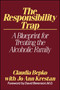 The Responsibility Trap by Claudia Bepko, 9780743236423