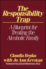 The Responsibility Trap by Claudia Bepko, 9780743236423