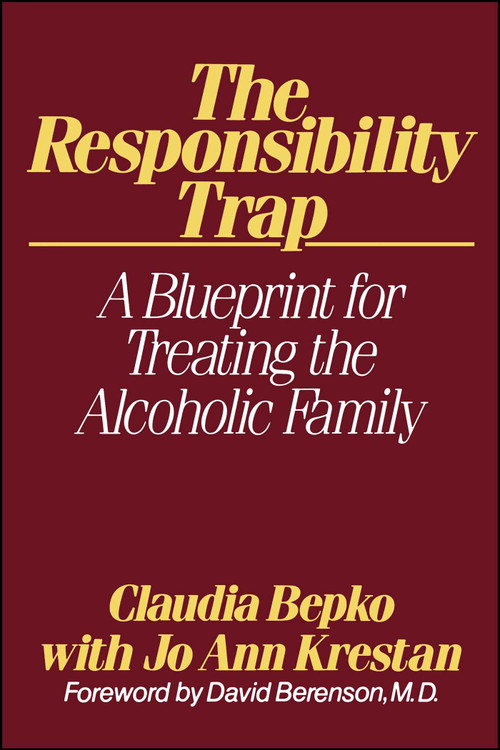 The Responsibility Trap by Claudia Bepko, 9780743236423