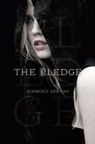 The Pledge - 9781442422018 by Kimberly Derting, 9781442422018