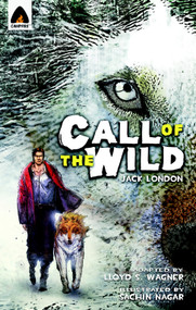 The Call of the Wild (The Graphic Novel) by Jack London, 9789380028330
