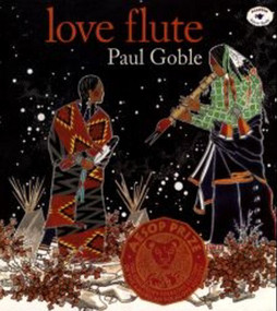 Love Flute - 9780689816833 by Paul Goble, 9780689816833