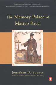 The Memory Palace of Matteo Ricci by Jonathan D. Spence, 9780140080988