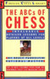 ABC's of Chess by Bruce Pandolfini, 9780671619824
