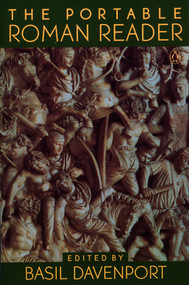 The Portable Roman Reader by Various, Basil Davenport, 9780140150568