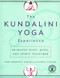 The Kundalini Yoga Experience (Bringing Body, Mind, and Spirit Together) by Darryl O'Keeffe, Guru Dharma Singh Khalsa, 9780743225823