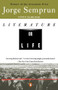 Literature or Life by Jorge Semprun, Linda Coverdale, 9780140266245