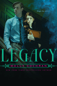 Legacy - 9781442417397 by Molly Cochran, 9781442417397